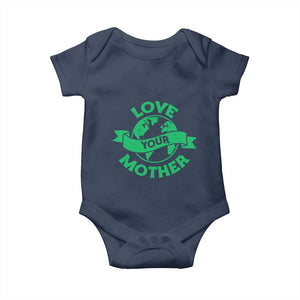 Love Your Mother Earth Day Baby Onesie Protect Our Planet TS12 Navy Print Your Wear