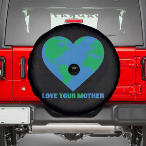 Love Your Mother Earth Day Spare Tire Cover Environmental Activism TS12 Black Print Your Wear