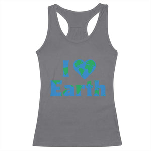 Earth Day Environmental Activism Racerback Tank Top I Love Earth TS12 Charcoal Print Your Wear