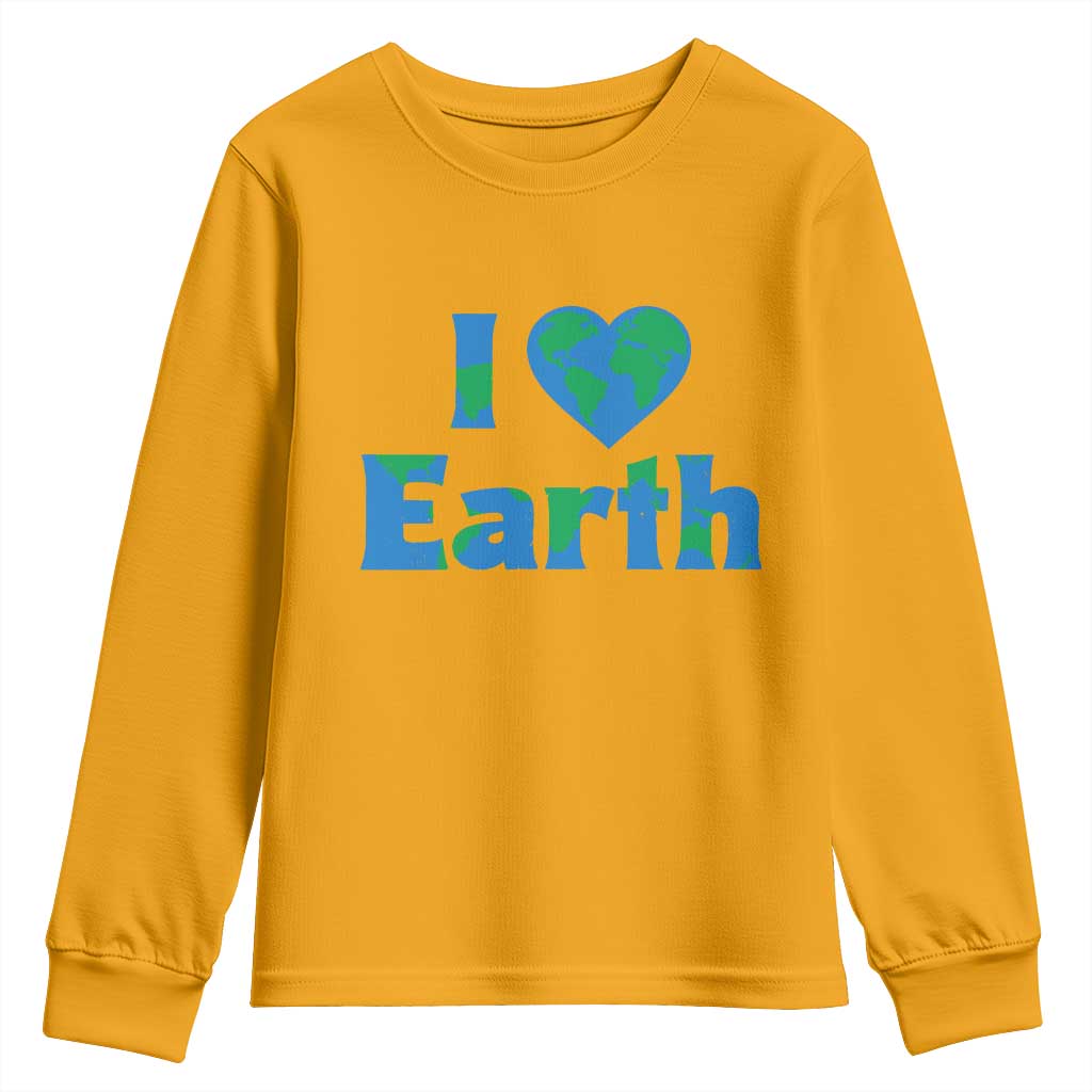 Earth Day Environmental Activism Youth Sweatshirt I Love Earth TS12 Gold Print Your Wear