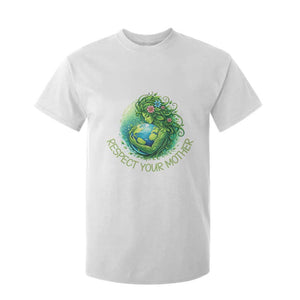 Respect Your Mother T Shirt For Kid Earth Mother Hugging Planet TS12 White Print Your Wear