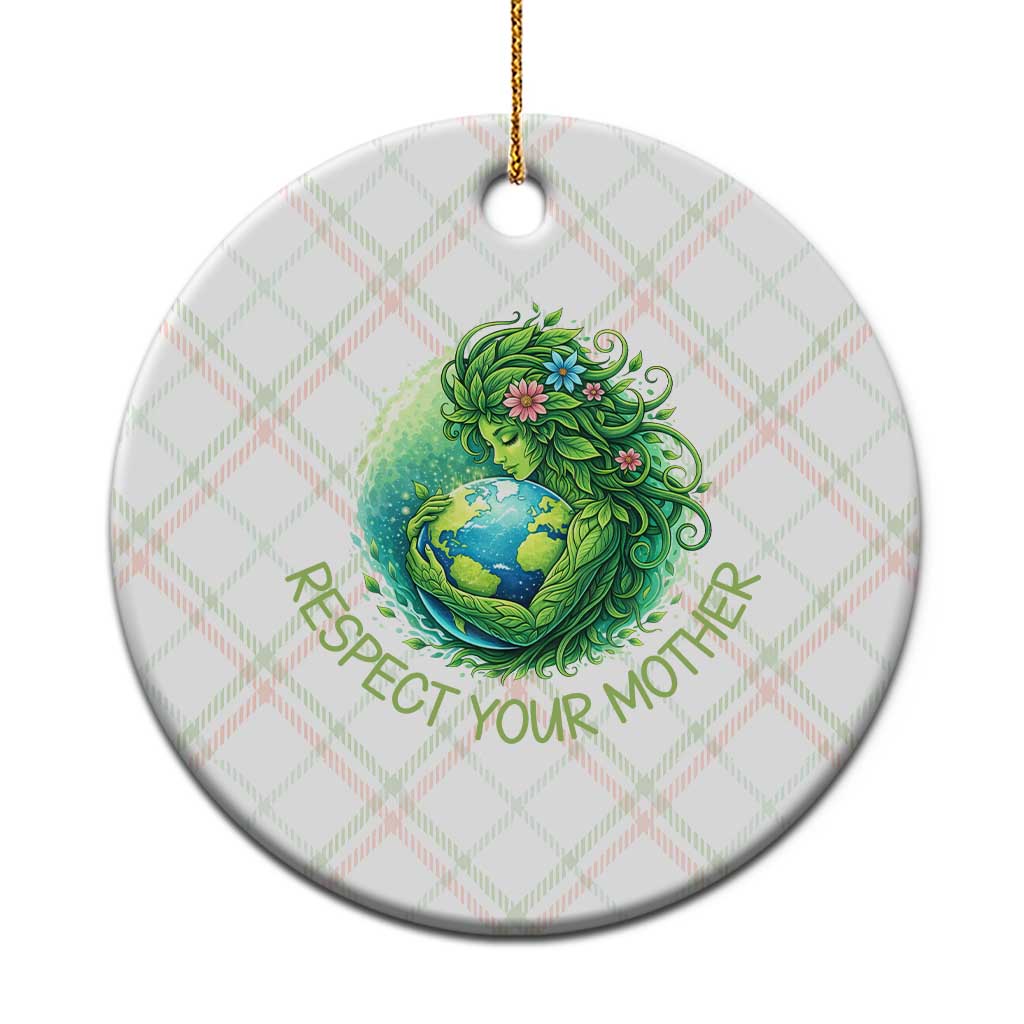 Respect Your Mother Ceramic Ornament Earth Mother Hugging Planet TS12 1pc Christmas Plaid Print Your Wear