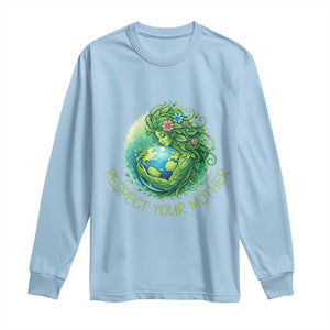 Respect Your Mother Long Sleeve Shirt Earth Mother Hugging Planet TS12 Light Blue Print Your Wear