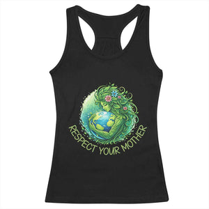 Respect Your Mother Racerback Tank Top Earth Mother Hugging Planet TS12 Black Print Your Wear