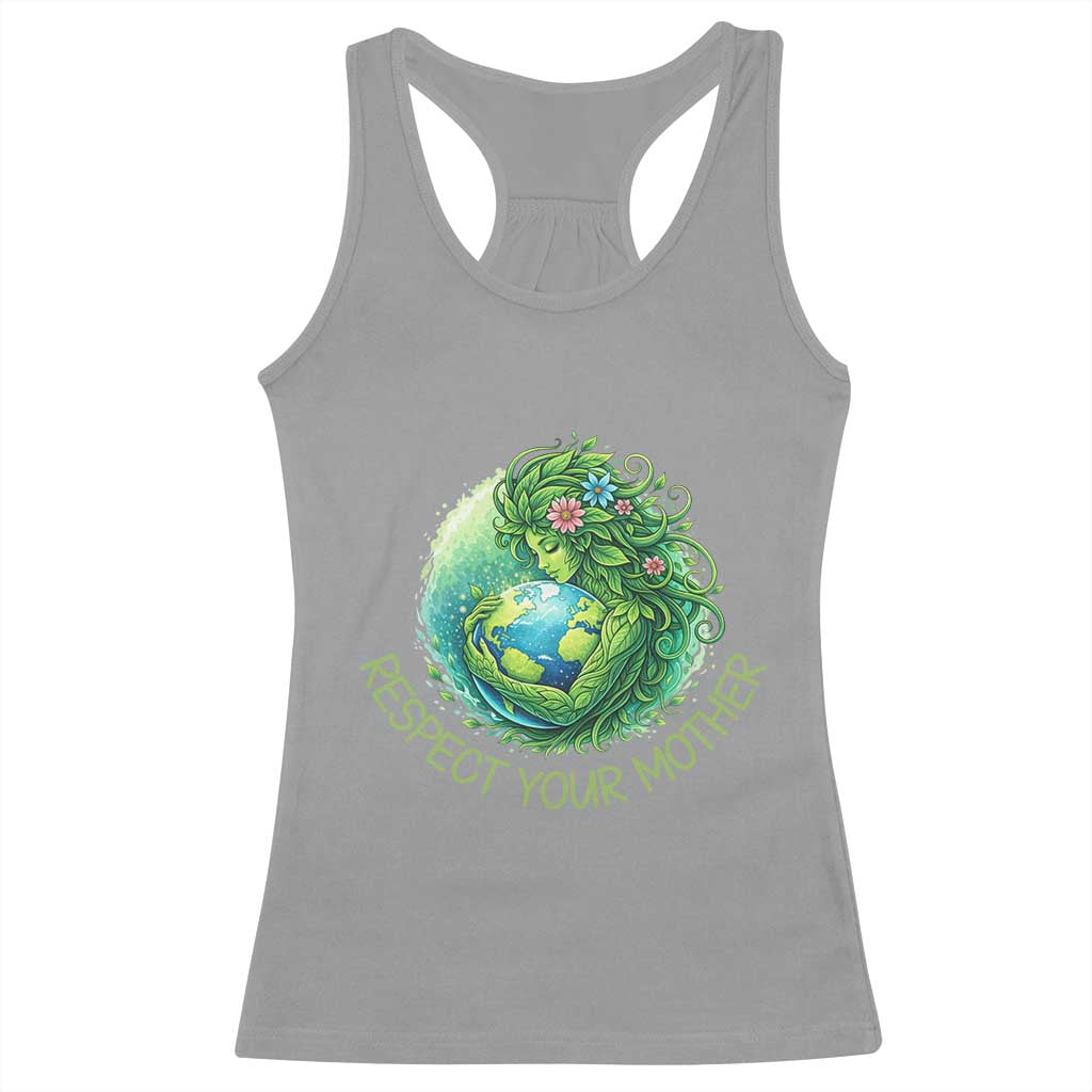 Respect Your Mother Racerback Tank Top Earth Mother Hugging Planet TS12 Sport Gray Print Your Wear