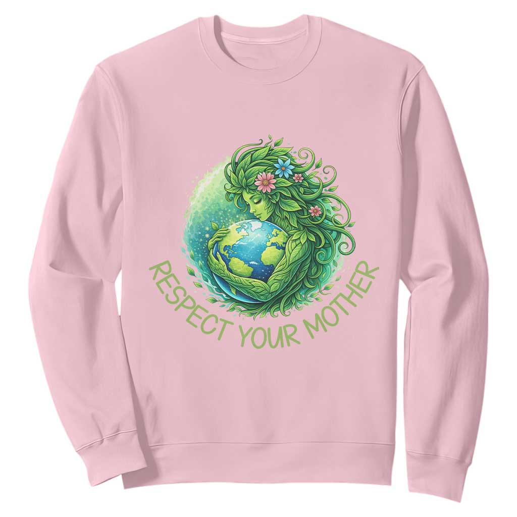 Respect Your Mother Sweatshirt Earth Mother Hugging Planet TS12 Light Pink Print Your Wear