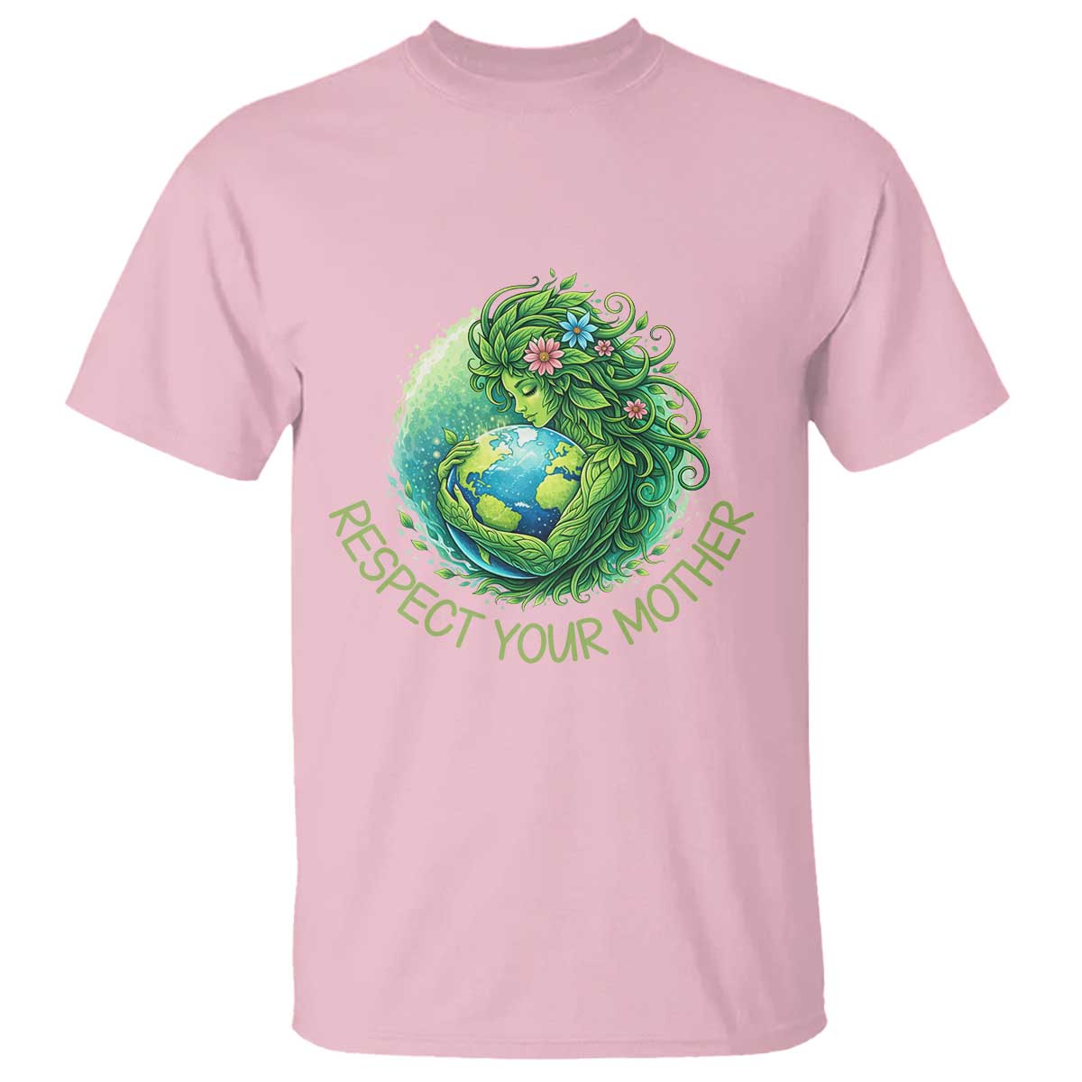 Respect Your Mother T Shirt Earth Mother Hugging Planet TS12 Light Pink Print Your Wear