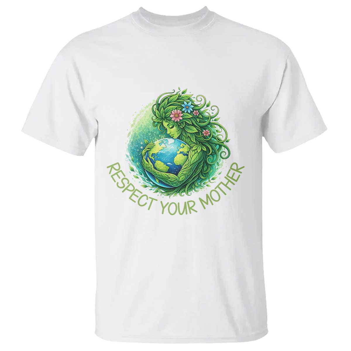 Respect Your Mother T Shirt Earth Mother Hugging Planet TS12 White Print Your Wear