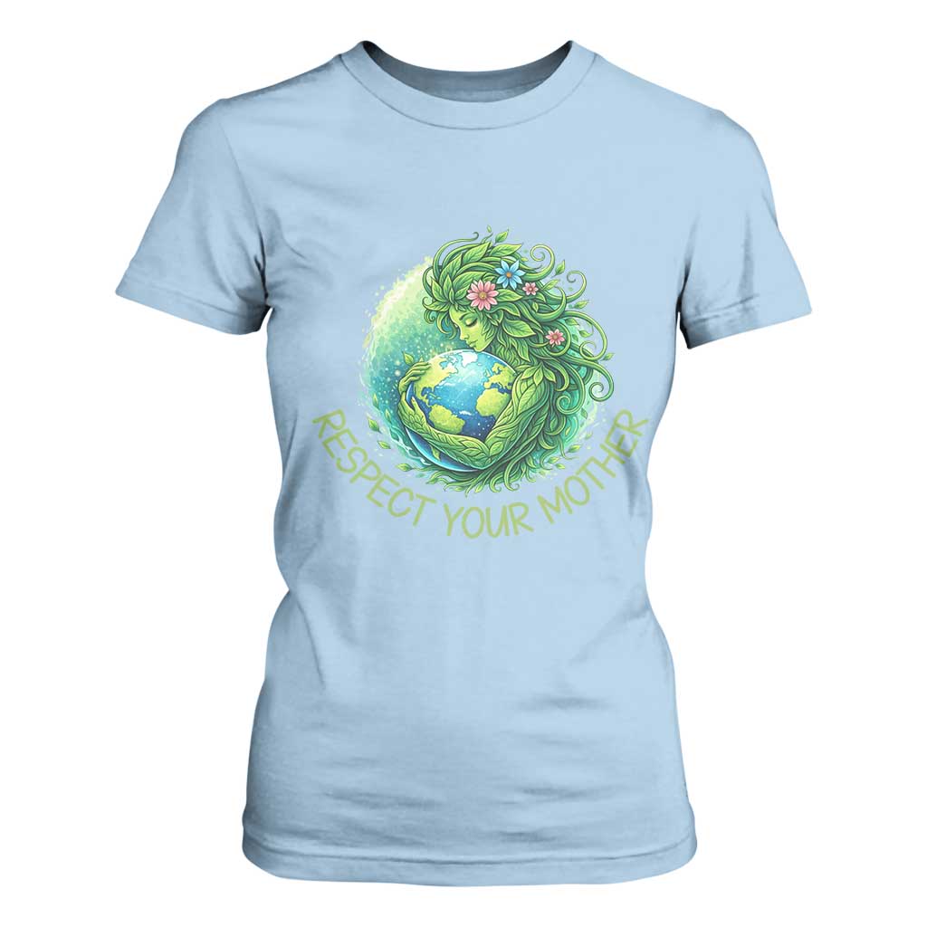 Respect Your Mother T Shirt For Women Earth Mother Hugging Planet TS12 Light Blue Print Your Wear