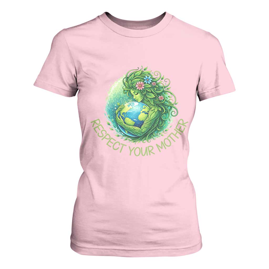 Respect Your Mother T Shirt For Women Earth Mother Hugging Planet TS12 Light Pink Print Your Wear