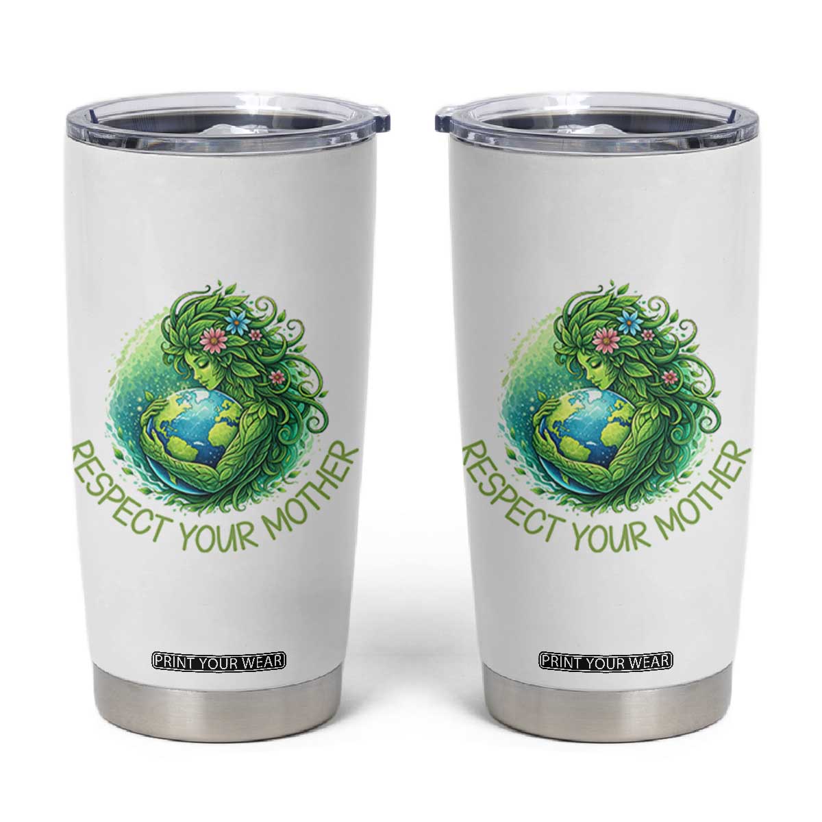 Respect Your Mother Tumbler Cup Earth Mother Hugging Planet TS12 White Print Your Wear