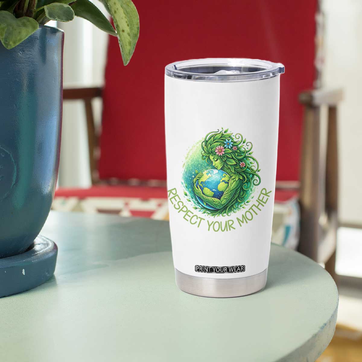 Respect Your Mother Tumbler Cup Earth Mother Hugging Planet TS12 Print Your Wear