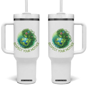 Respect Your Mother Tumbler With Handle Earth Mother Hugging Planet TS12 One Size: 40 oz White Print Your Wear