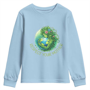 Respect Your Mother Youth Sweatshirt Earth Mother Hugging Planet TS12 Light Blue Print Your Wear