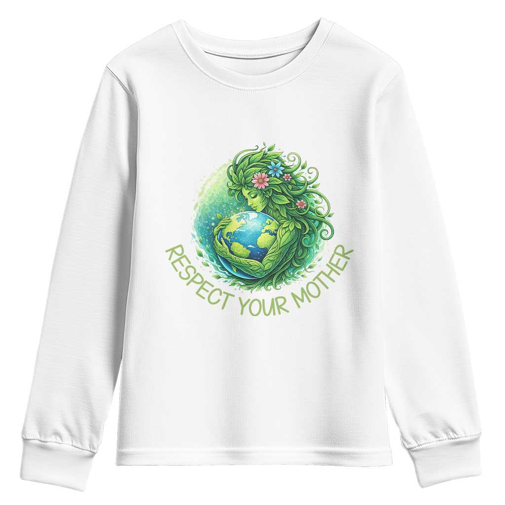 Respect Your Mother Youth Sweatshirt Earth Mother Hugging Planet TS12 White Print Your Wear