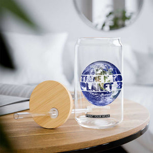 There Is No Planet B Glass Can Earth Day Environmental Awareness Gift TS12 Print Your Wear