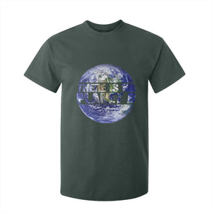 There Is No Planet B T Shirt For Kid Earth Day Environmental Awareness Gift TS12 Dark Forest Green Print Your Wear