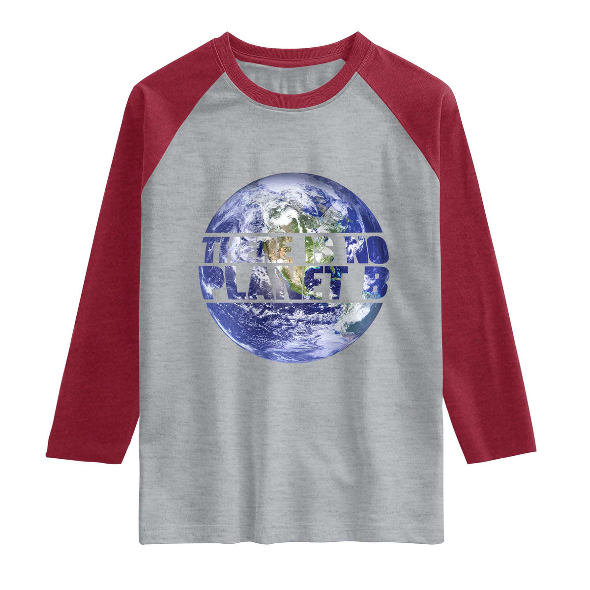 There Is No Planet B Raglan Shirt Earth Day Environmental Awareness Gift TS12 Heather Gray Heather Red Print Your Wear