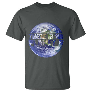 There Is No Planet B T Shirt Earth Day Environmental Awareness Gift TS12 Dark Heather Print Your Wear