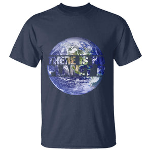 There Is No Planet B T Shirt Earth Day Environmental Awareness Gift TS12 Navy Print Your Wear