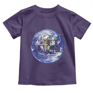 There Is No Planet B Toddler T Shirt Earth Day Environmental Awareness Gift TS12 Purple Print Your Wear