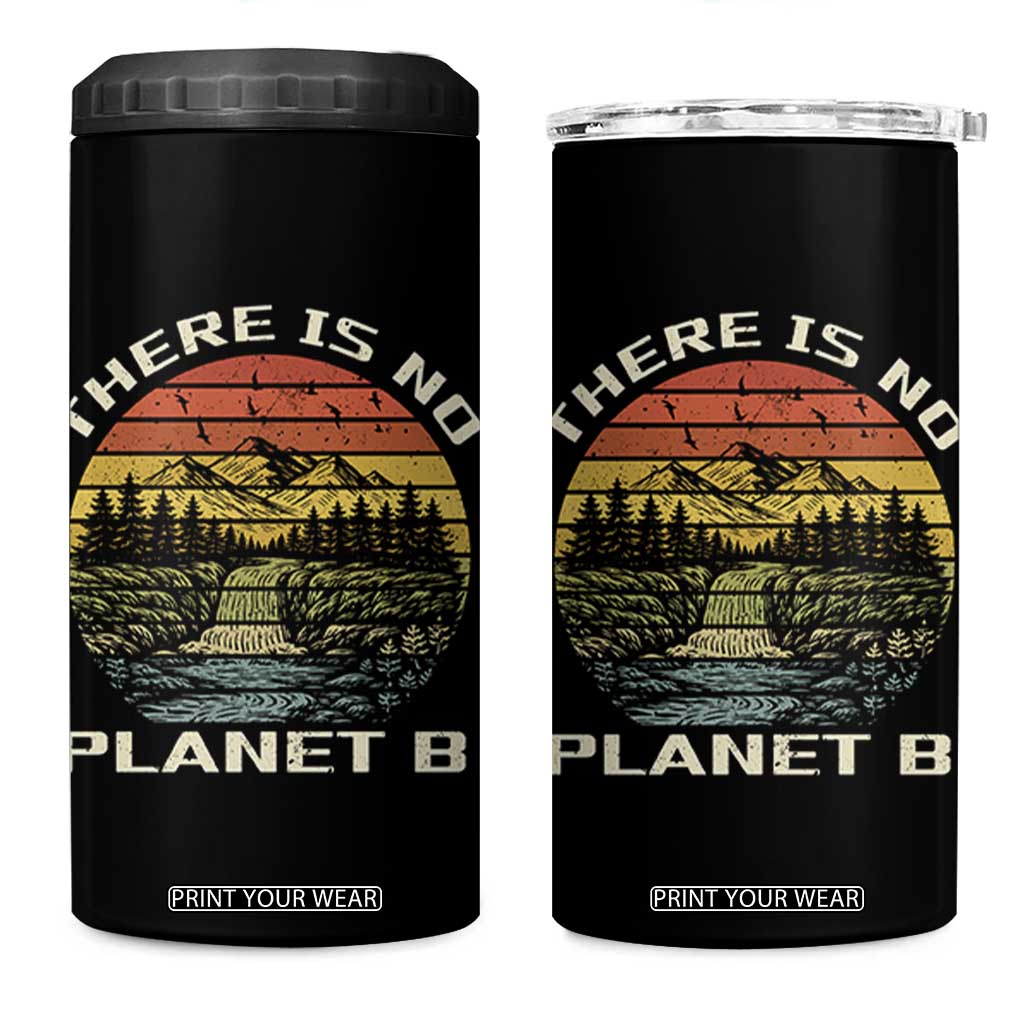 Nature Lover Shirt, Earth Day Gift, Save the Planet Shirt, Nature T-Shirt, Nature Lover Gift, Outdoor Environment Shirts, No Planet B Shirt 4 in 1 Can Cooler Tumbler TS12 One Size: 16 oz Black Print Your Wear