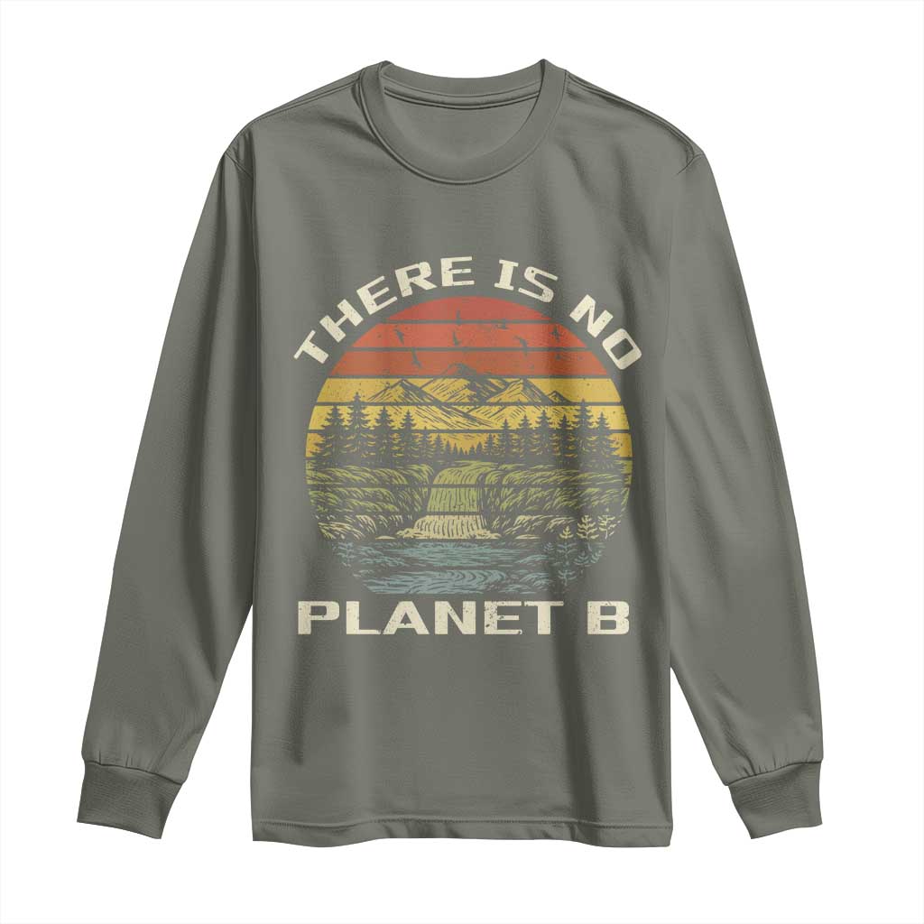 Nature Lover Shirt, Earth Day Gift, Save the Planet Shirt, Nature T-Shirt, Nature Lover Gift, Outdoor Environment Shirts, No Planet B Shirt Long Sleeve Shirt TS12 Military Green Print Your Wear