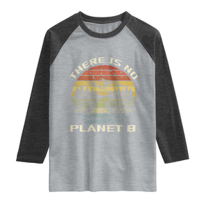 Nature Lover Shirt, Earth Day Gift, Save the Planet Shirt, Nature T-Shirt, Nature Lover Gift, Outdoor Environment Shirts, No Planet B Shirt Raglan Shirt TS12 Heather Gray Heather Charcoal Print Your Wear