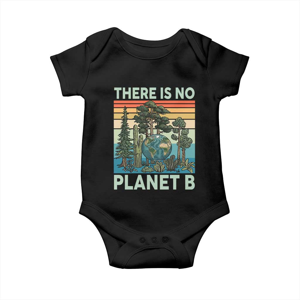 Vintage There Is No Planet B Earth Day Gift Baby Onesie TS12 Black Print Your Wear