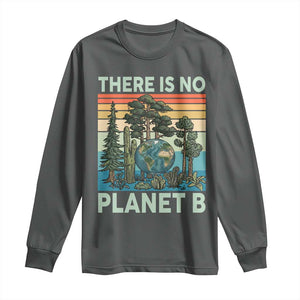Vintage There Is No Planet B Earth Day Gift Long Sleeve Shirt TS12 Dark Heather Print Your Wear