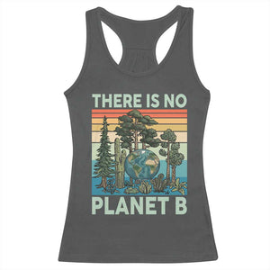 Vintage There Is No Planet B Earth Day Gift Racerback Tank Top TS12 Dark Heather Print Your Wear