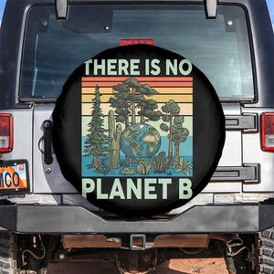 Vintage There Is No Planet B Earth Day Gift Spare Tire Cover TS12 No hole Black Print Your Wear