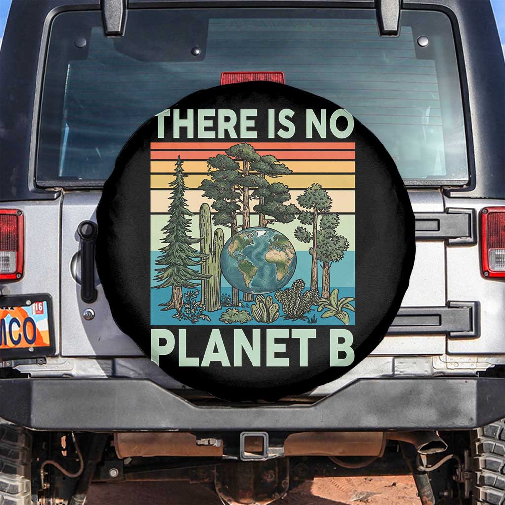 Vintage There Is No Planet B Earth Day Gift Spare Tire Cover TS12 No hole Black Print Your Wear