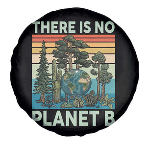 Vintage There Is No Planet B Earth Day Gift Spare Tire Cover TS12 Print Your Wear