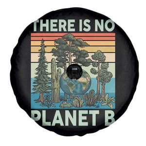 Vintage There Is No Planet B Earth Day Gift Spare Tire Cover TS12 Print Your Wear