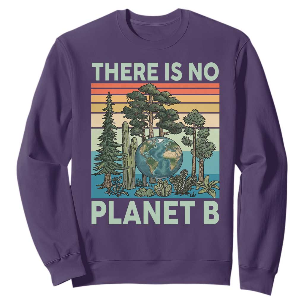 Vintage There Is No Planet B Earth Day Gift Sweatshirt TS12 Purple Print Your Wear