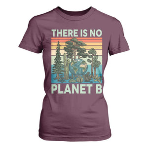 Vintage There Is No Planet B Earth Day Gift T Shirt For Women TS12 Maroon Print Your Wear