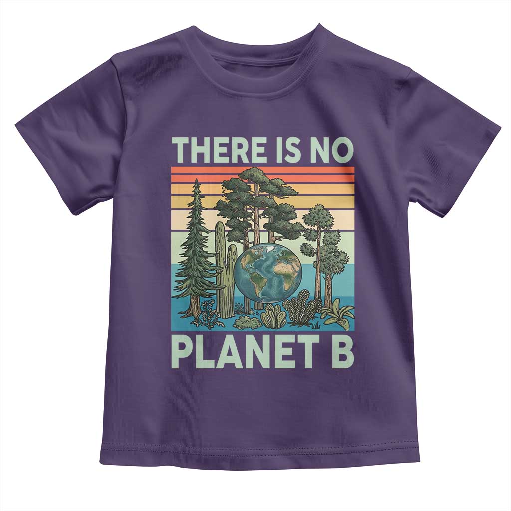 Vintage There Is No Planet B Earth Day Gift Toddler T Shirt TS12 Purple Print Your Wear