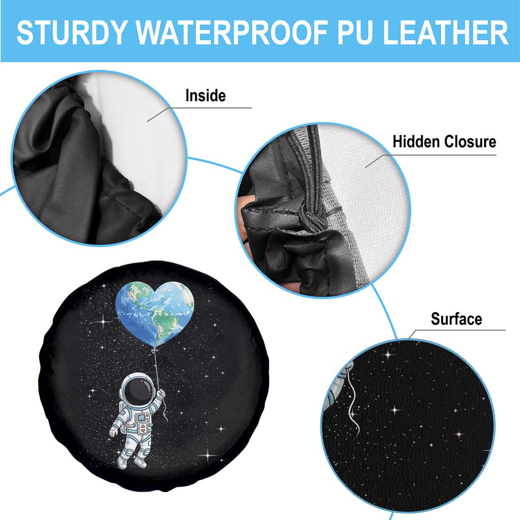 Astronaut Protect The Planet Spare Tire Cover Earth Day Gift TS12 Print Your Wear