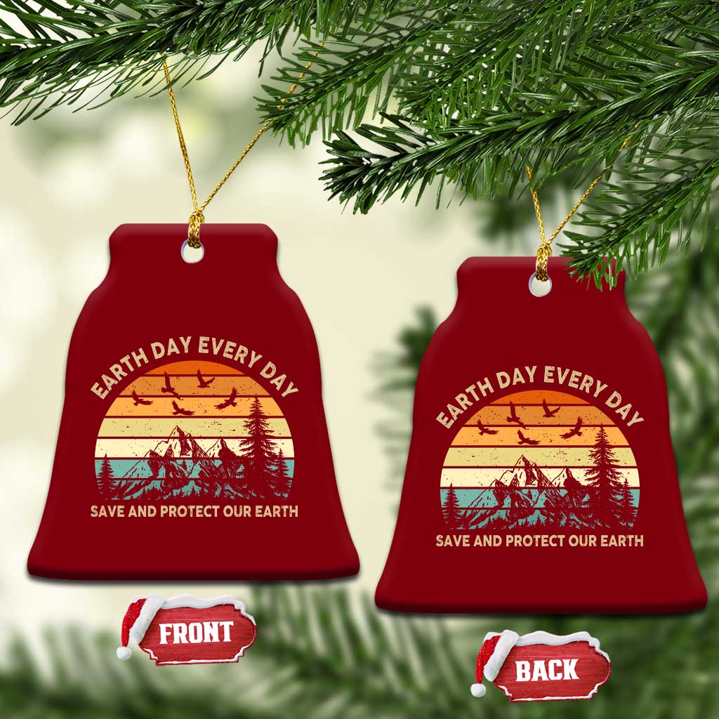 Earth Day Everyday Ceramic Ornament Save And Protect Our Earth TS12 Print Your Wear