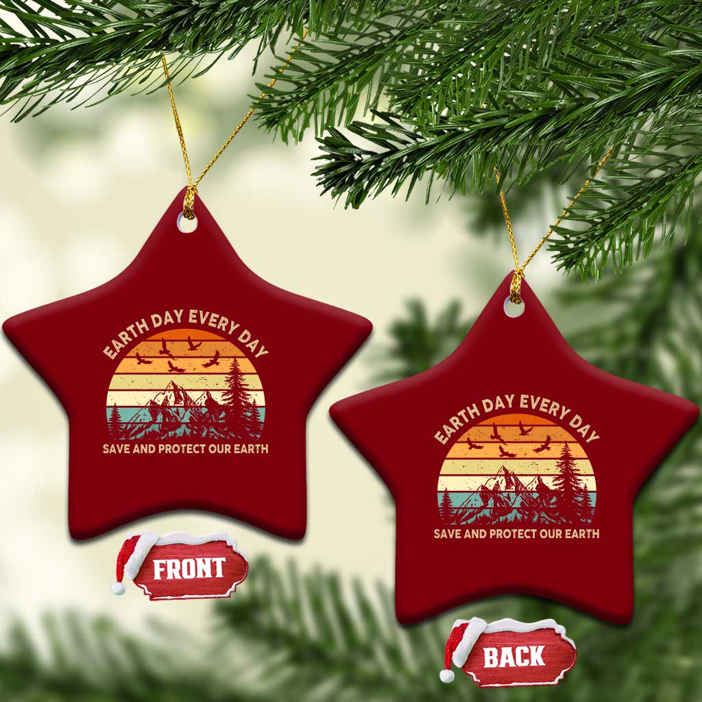 Earth Day Everyday Ceramic Ornament Save And Protect Our Earth TS12 Print Your Wear