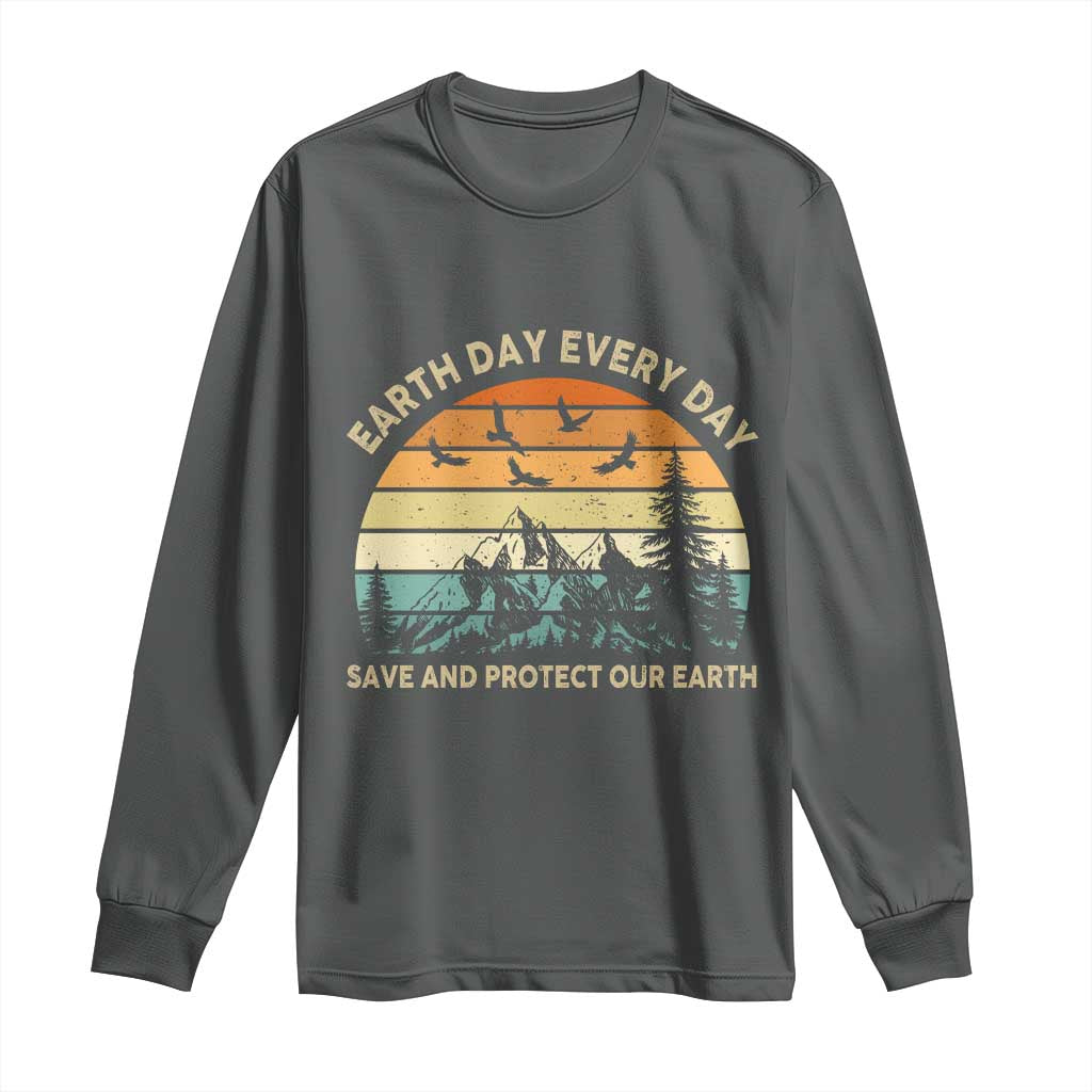Earth Day Everyday Long Sleeve Shirt Save And Protect Our Earth TS12 Dark Heather Print Your Wear