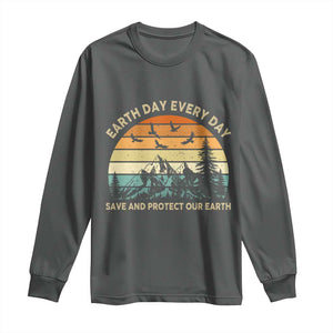 Earth Day Everyday Long Sleeve Shirt Save And Protect Our Earth TS12 Dark Heather Print Your Wear