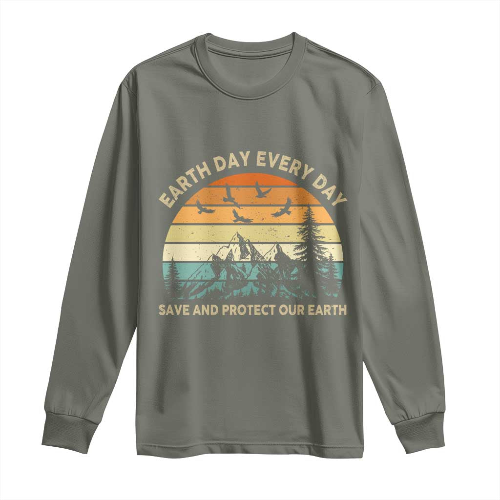 Earth Day Everyday Long Sleeve Shirt Save And Protect Our Earth TS12 Military Green Print Your Wear