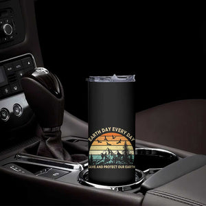 Earth Day Everyday Skinny Tumbler Save And Protect Our Earth TS12 Print Your Wear