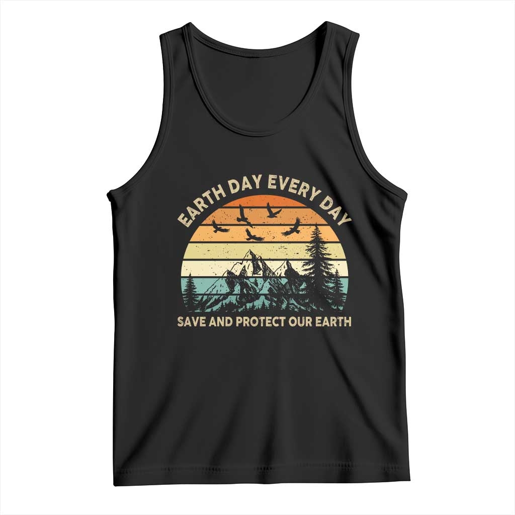 Earth Day Everyday Tank Top Save And Protect Our Earth TS12 Black Print Your Wear