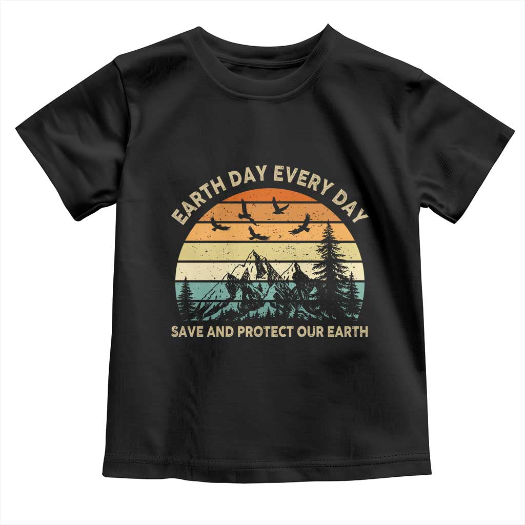 Earth Day Everyday Toddler T Shirt Save And Protect Our Earth TS12 Black Print Your Wear