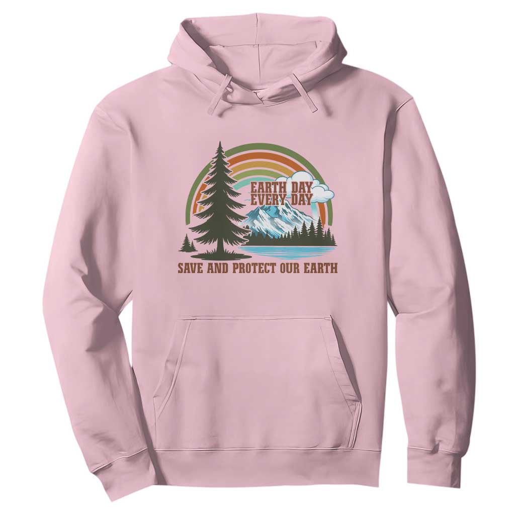 Earth Day Everyday Hoodie Save The Planet Nature Lover Gift TS12 Light Pink Print Your Wear