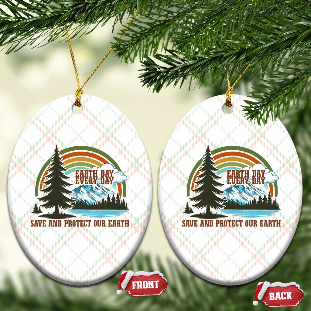 Earth Day Everyday Ceramic Ornament Save The Planet Nature Lover Gift TS12 Print Your Wear
