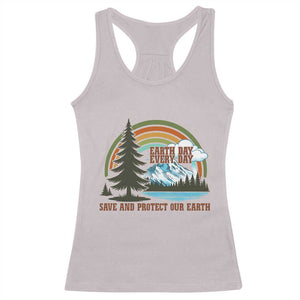 Earth Day Everyday Racerback Tank Top Save The Planet Nature Lover Gift TS12 Ice Gray Print Your Wear